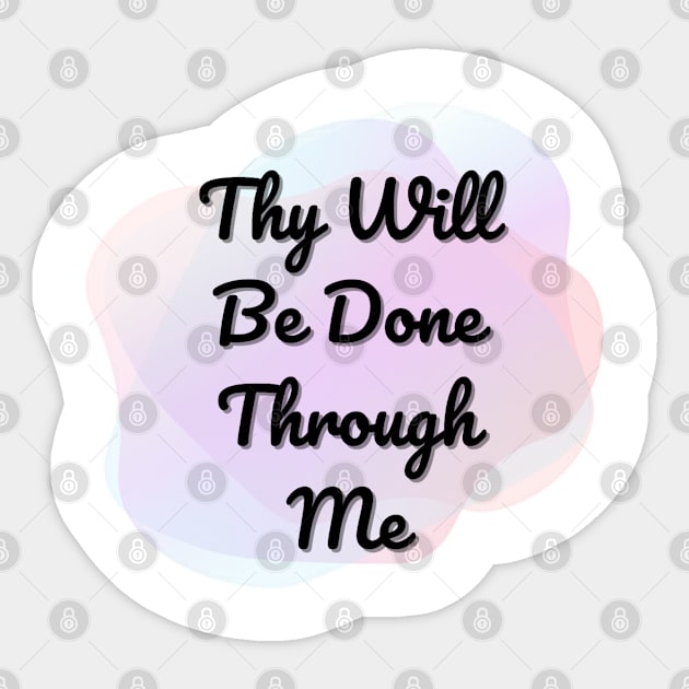 Thy Will Be Done Sticker by Naturally Divine Goddess Tarot